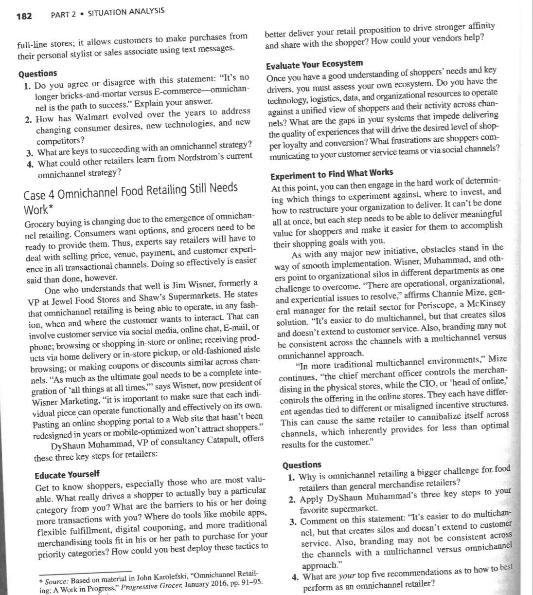  182 PART 2 . SITUATION ANALYSIS full-line stores; it allows customers