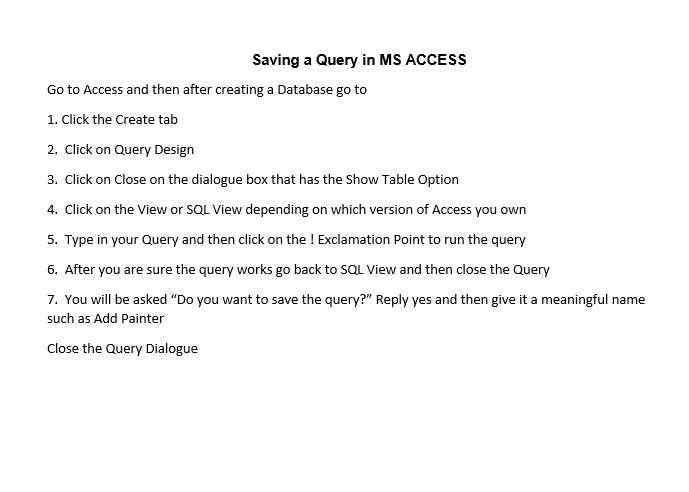 Please Help M e Saving a Query in MS ACCESS Go to