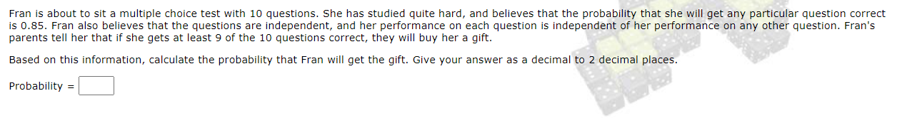 Fran is about to sit a multiple choice test with 10