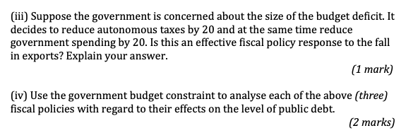the three government budget constraints are 1. reducing autonomous taxes by 20