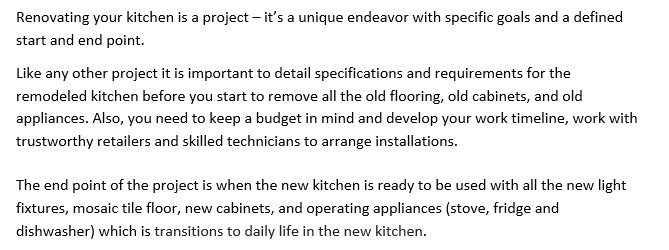 Renovating your kitchen is a project - it's a unique endeavor