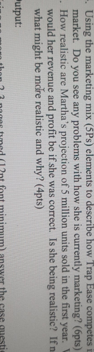 case study Using the marketing mix (5Ps) elements to describe how Trap