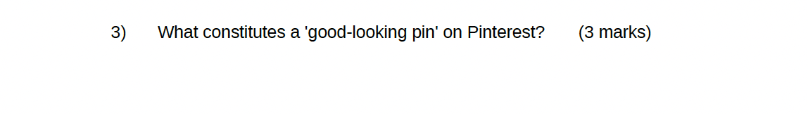 d) A goal based on what a company wants to achieve 2)
