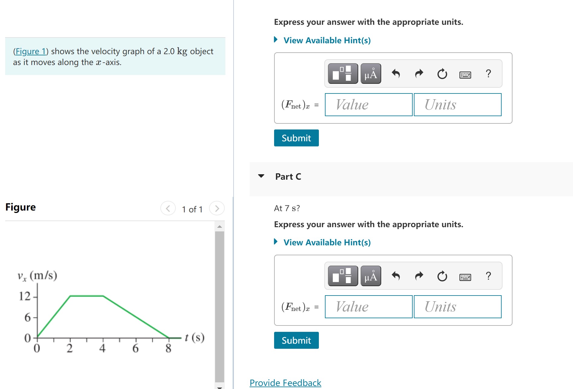 the velocrty graph of a 2.0 kg object as it moves along