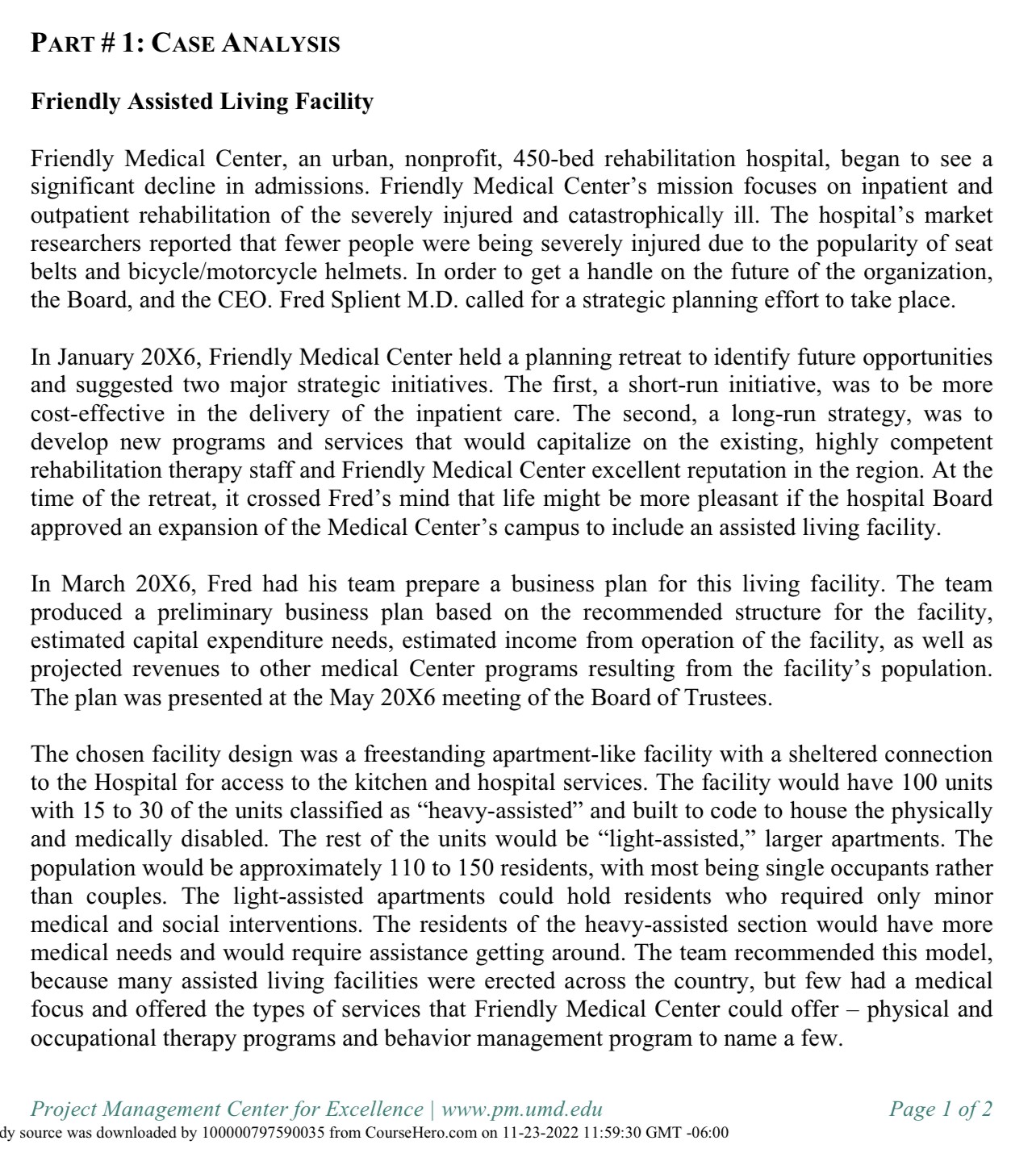 Create a project profile for the Friendly Assisted Living Facility case.Describe your