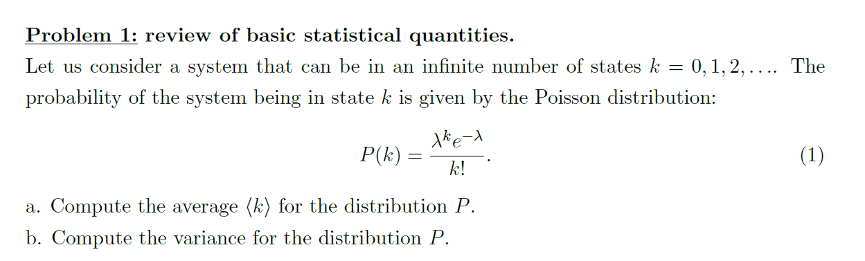 Problem 1: review of basic statistical quantities. Let us consider a