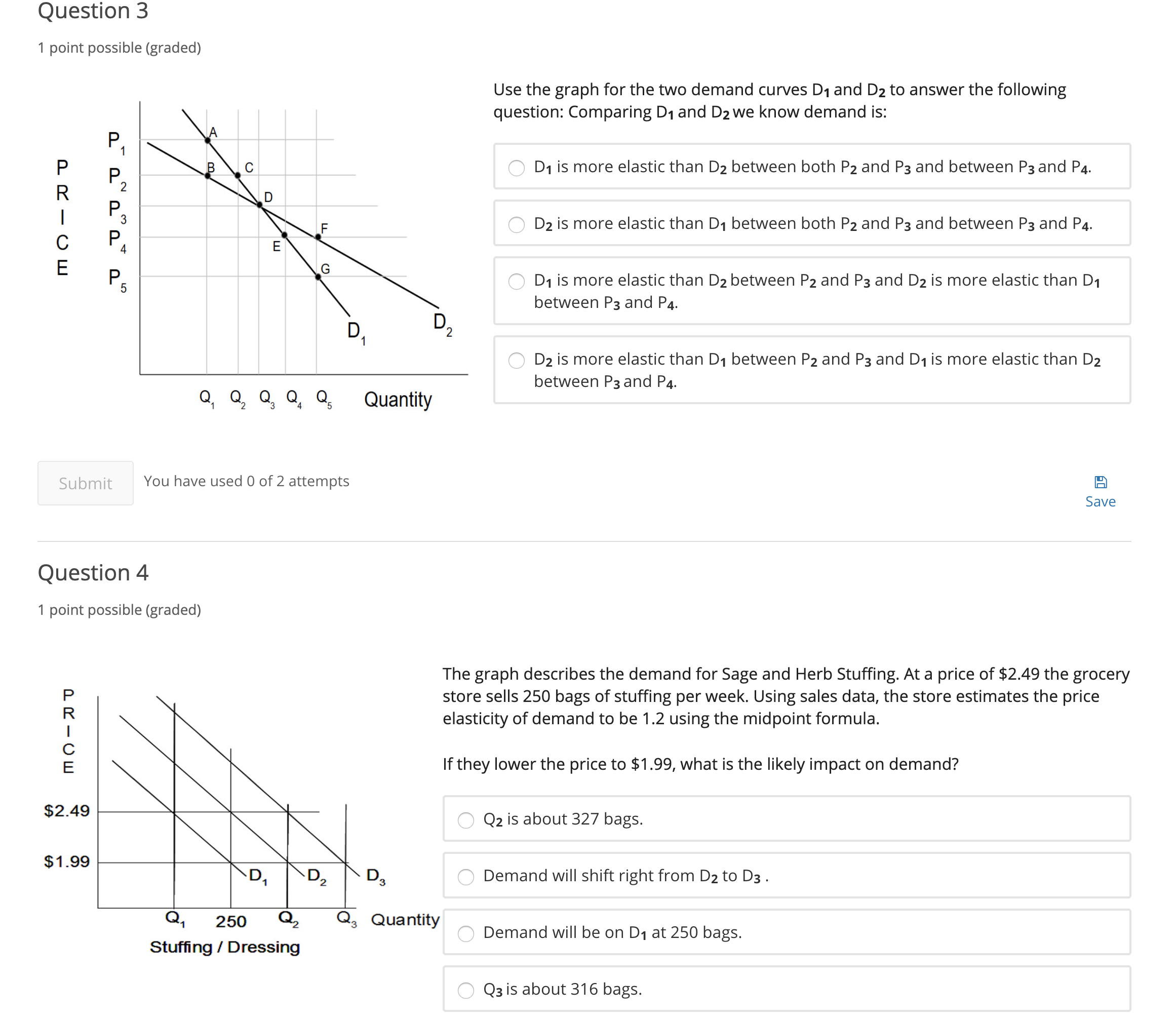 Please help to solve these questions! Thanks! Question 3 1 point possible