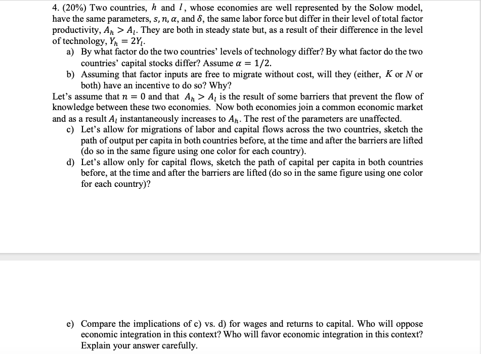  4. (20%) Two countries, it and I , whose economies are