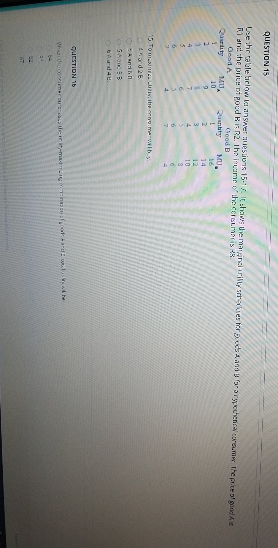 answer below question QUESTION 15 Use the table below to answer questions