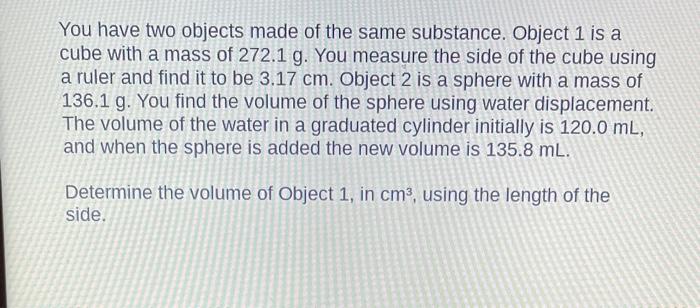 could you please break this down for me? You have two objects