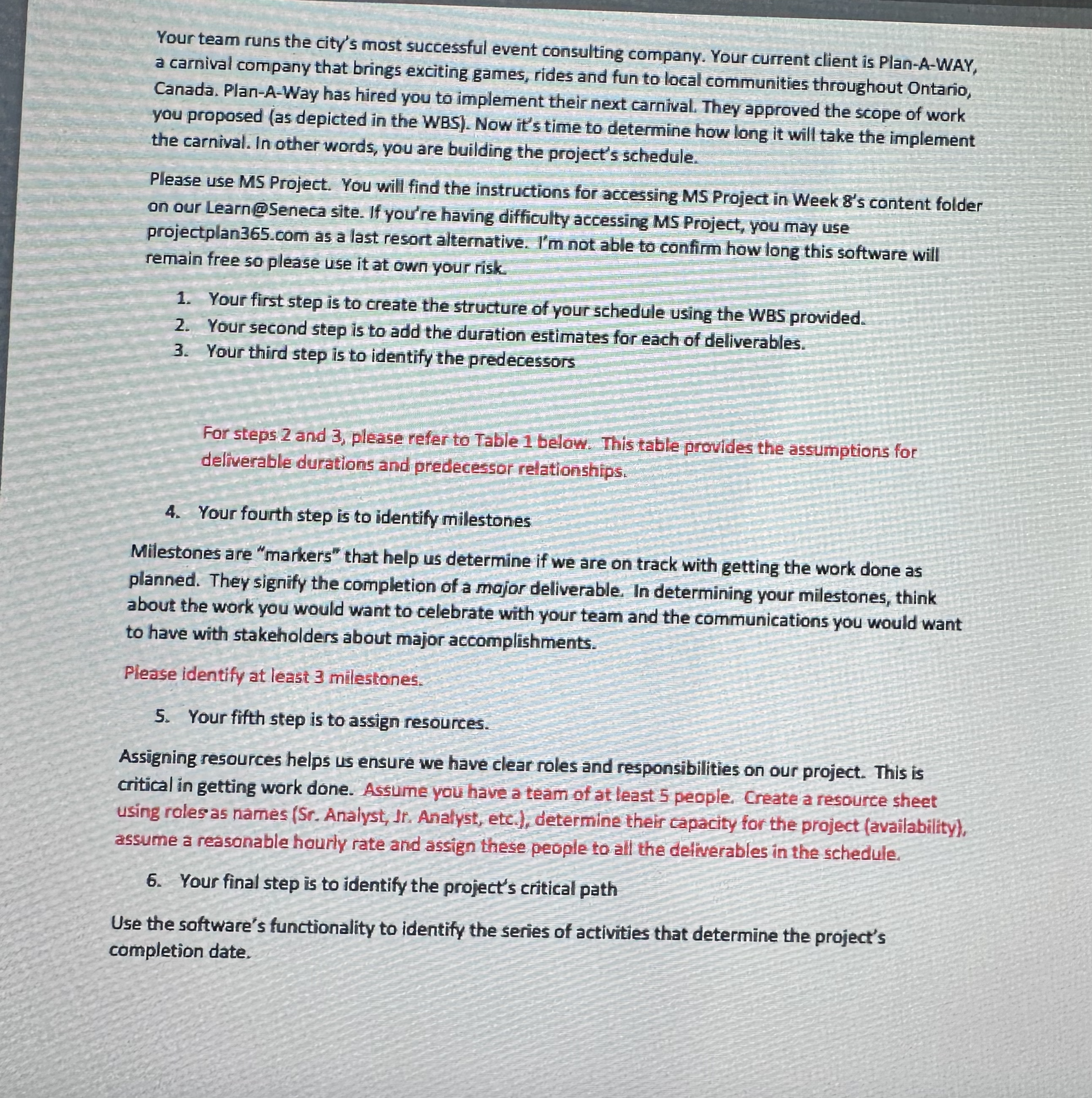 Durations (Days) Preceding Activity 1.0 Plan-A-Ways Carnival Event 34 2.0 Partners/Sponsors 3.0