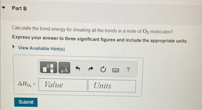 chemical bonds) or vice versa. Bond energy is the energy required to