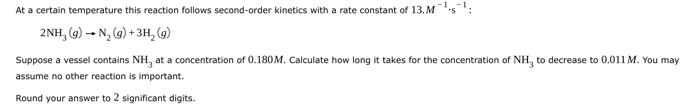  At a certain temperature this reaction follows second-order kinetics with a