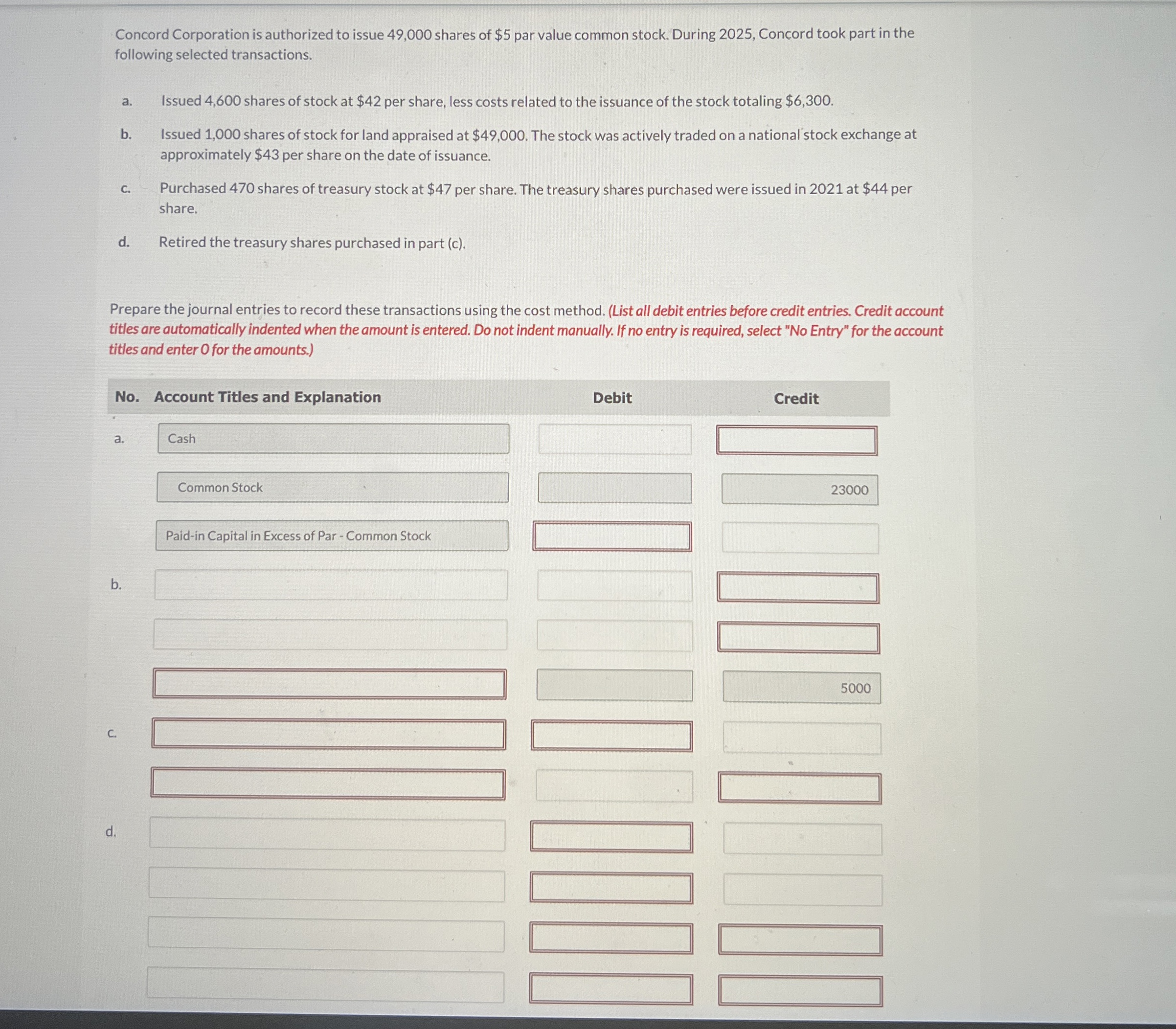  Please answer this correctly Concord Corporation is authorized to issue 49,000