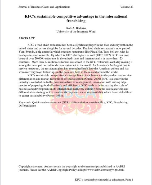 discuss the KFC case Study KFC, a food chain restaurant has been