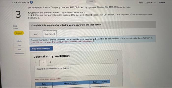 note transactions LO P1 On November 7, Mura Company borrows $180,000 cash