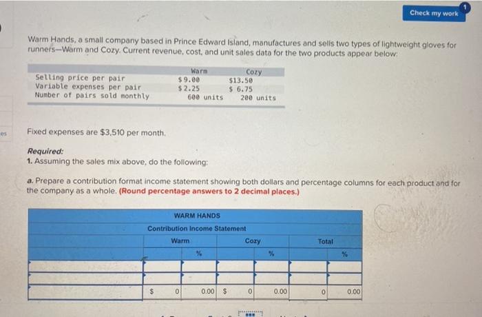  Check my work . Warm Hands, a small company based in