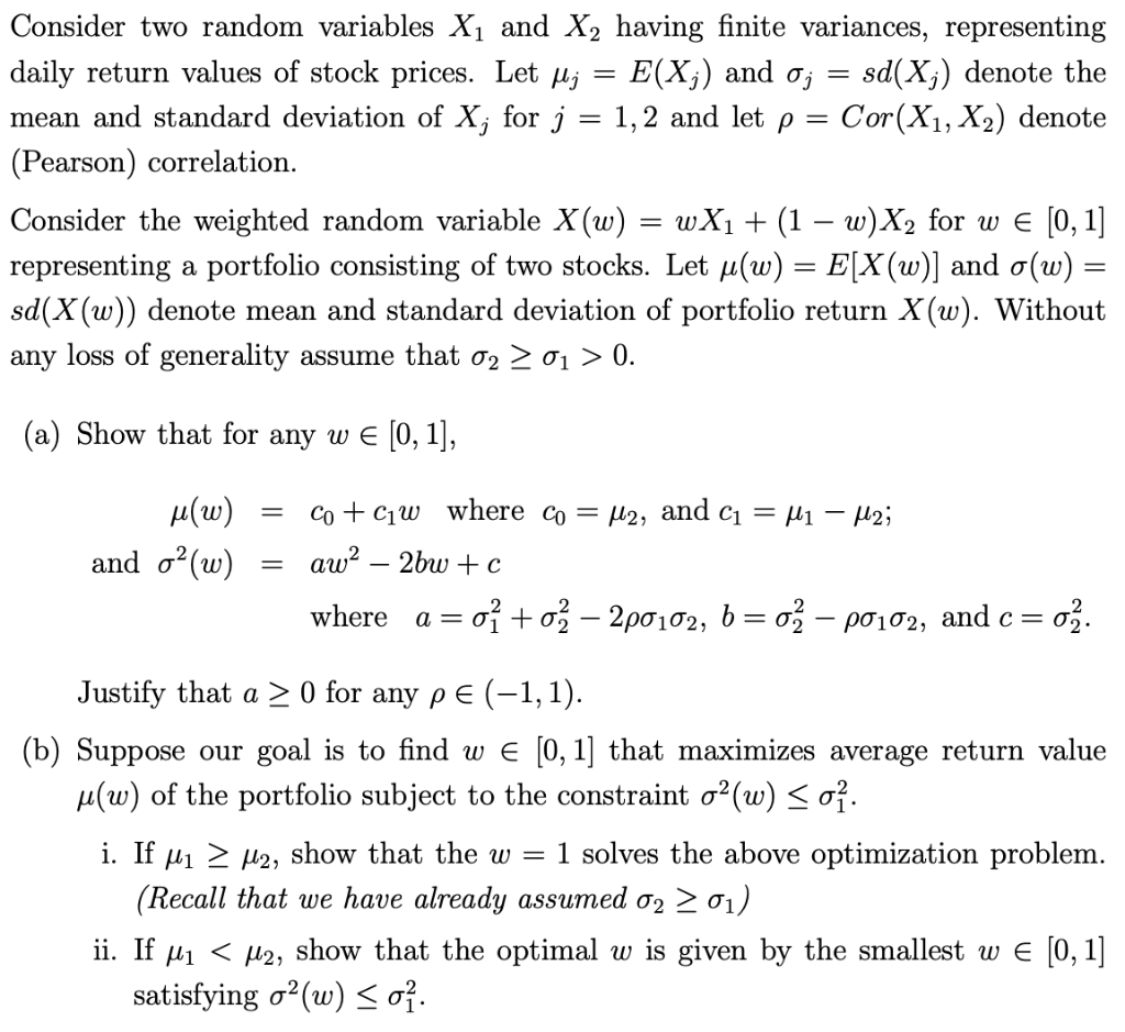  - Consider two random variables X1 and X2 having finite variances,