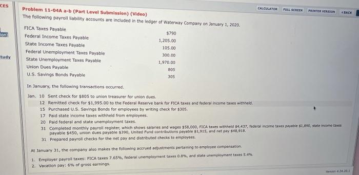  CES FULL SCREEN on tudy CALCULATOR Problem 11-04A a-b (Part Level