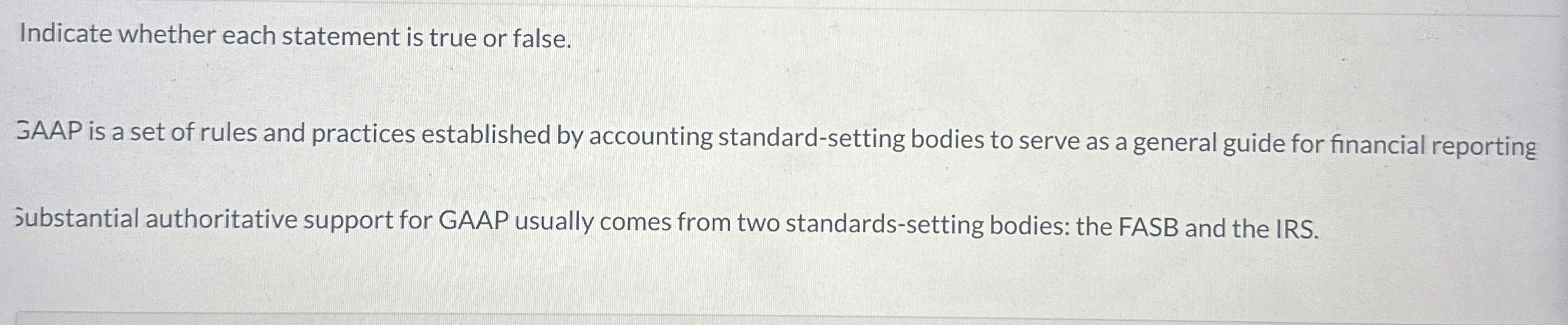  Indicate whether each statement is true or false. JAAP is a