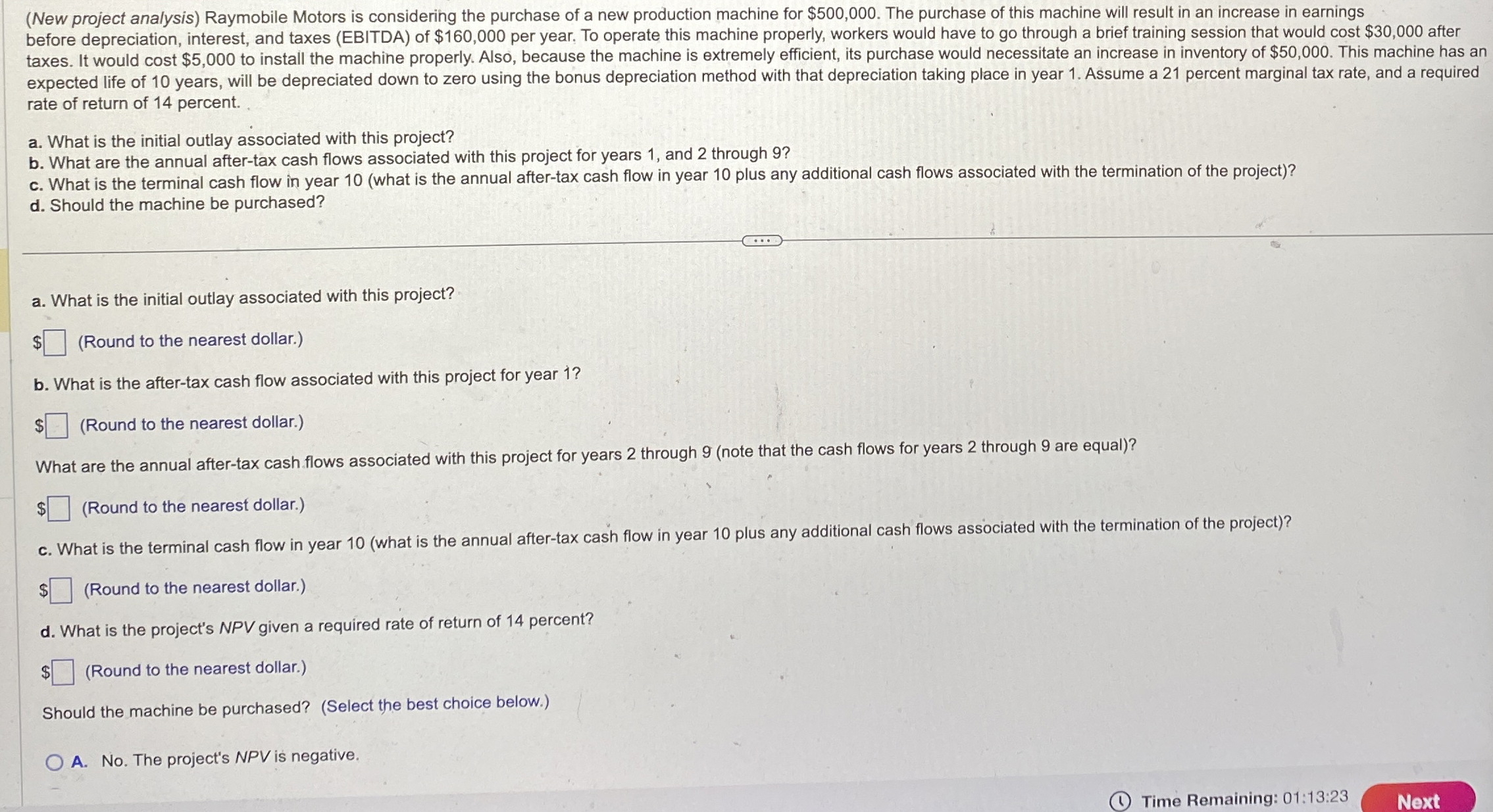  (New project analysis) Raymobile Motors is considering the purchase of a