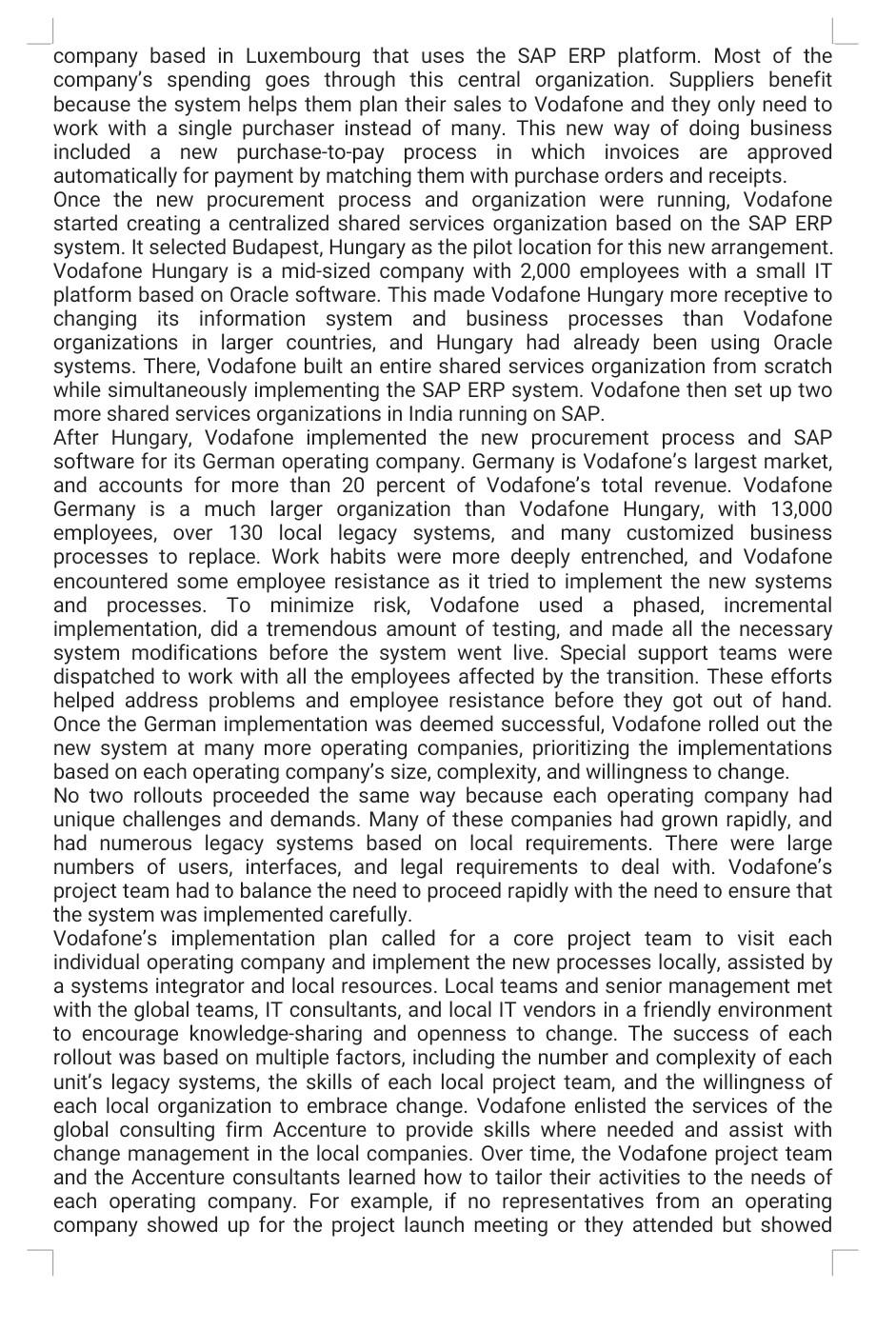 Reality: The Case of SAP in Telecommunication Industry Vodafone Group PLC is