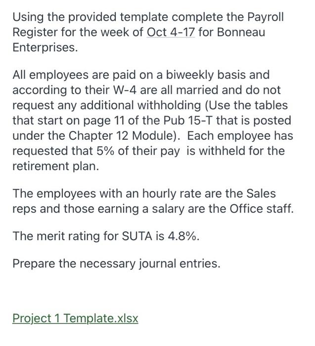 merit rating for SUTA is 4.8% Prepare the necessary journal entries. BISA-