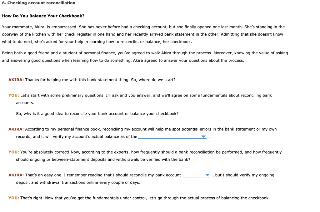 DROP DOWN OPTIONS 1. (DATE ON THE BANK STATEMENT, RECONCILIATION DATE) 2.