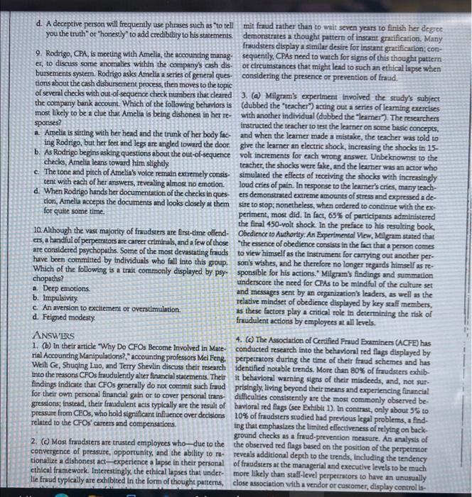 Financial Statement Fraud is they receive pressure from CEOs. 1 2 3