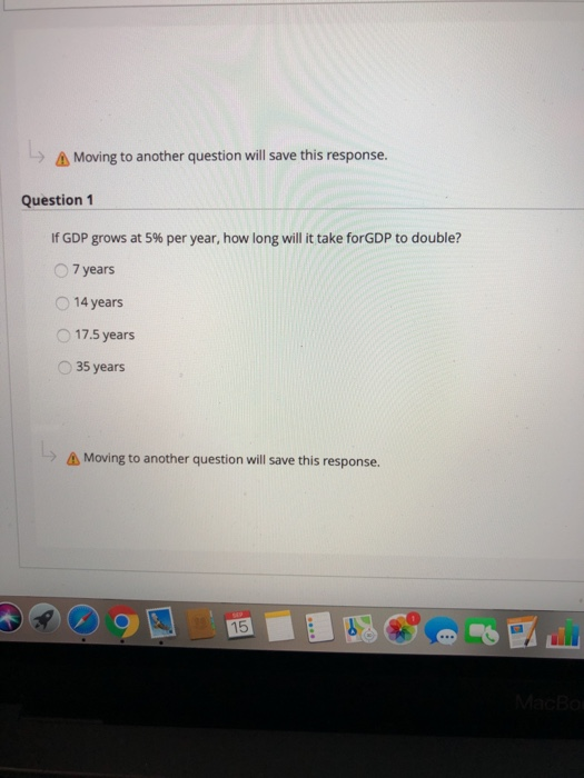 > A Moving to another question will save this response. Question