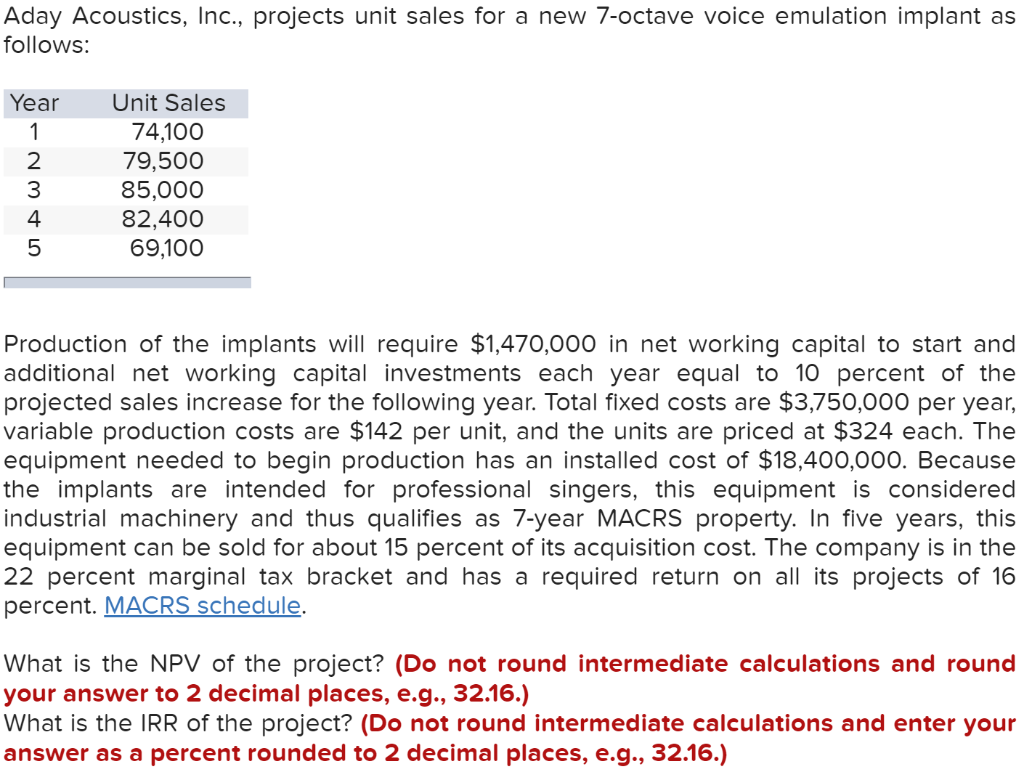  Please show your work when solving. Aday Acoustics, Inc., projects unit