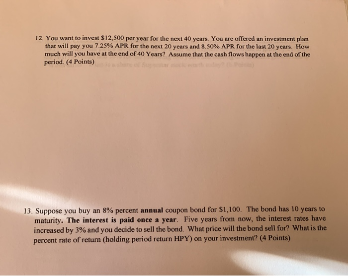 please show all work with 4 decimal points on calculator and steps