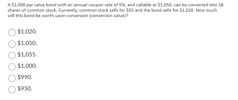 A \\( \\$ 1,000 \\) par value bond with an annual