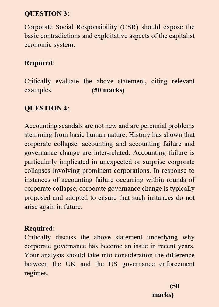  QUESTION 3: Corporate Social Responsibility (CSR) should expose the basic contradictions