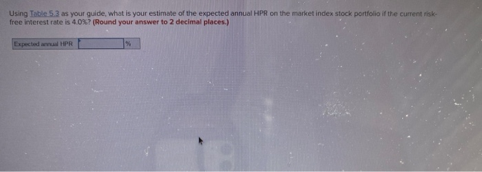  Using Table 5.3 as your guide, what is your estimate of