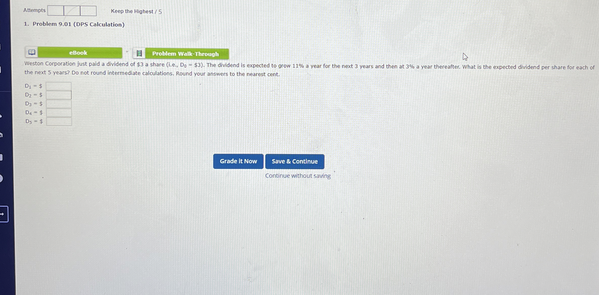  Attempts Keep the Highest/5 Problem 9.01(DPS Calculation) Problem Walk-Through the next