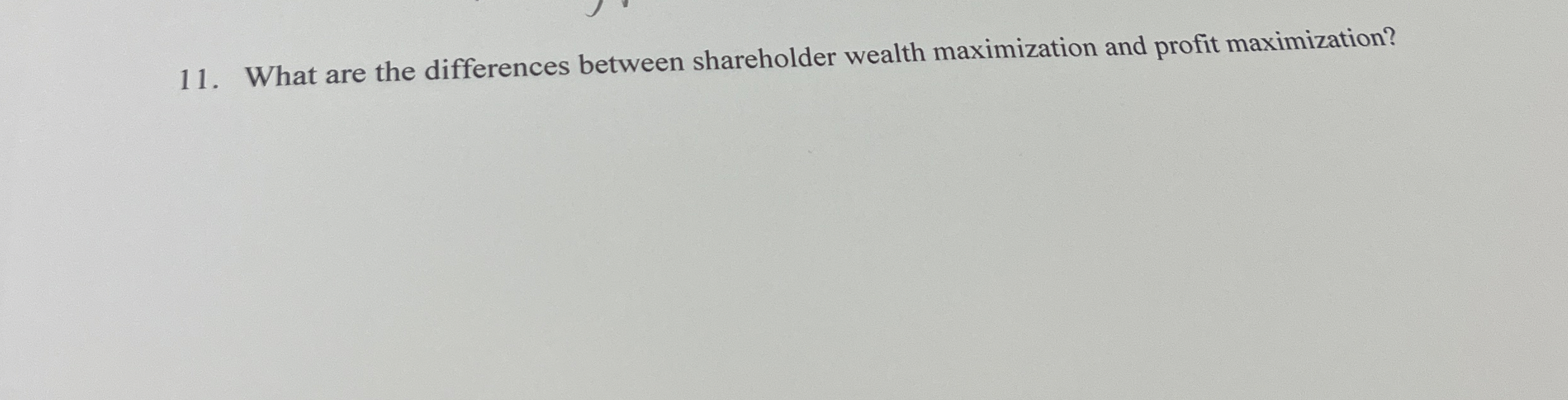  What are the differences between shareholder wealth maximization and profit maximization?