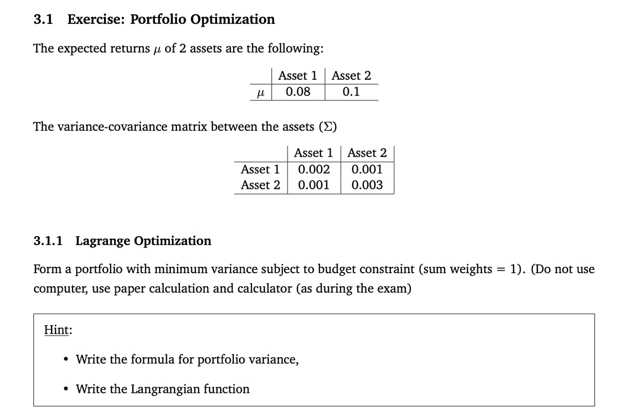  DO NOT use code 3.1 Exercise: Portfolio Optimization The expected returns