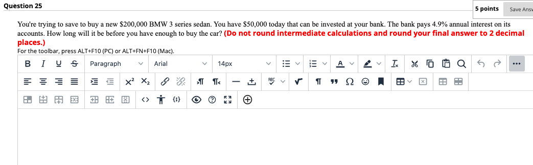  Question 25 5 points Save Ans You're trying to save to