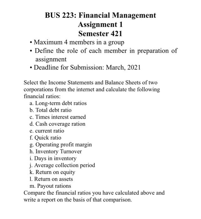  BUS 223: Financial Management Assignment 1 Semester 421 Maximum 4 members
