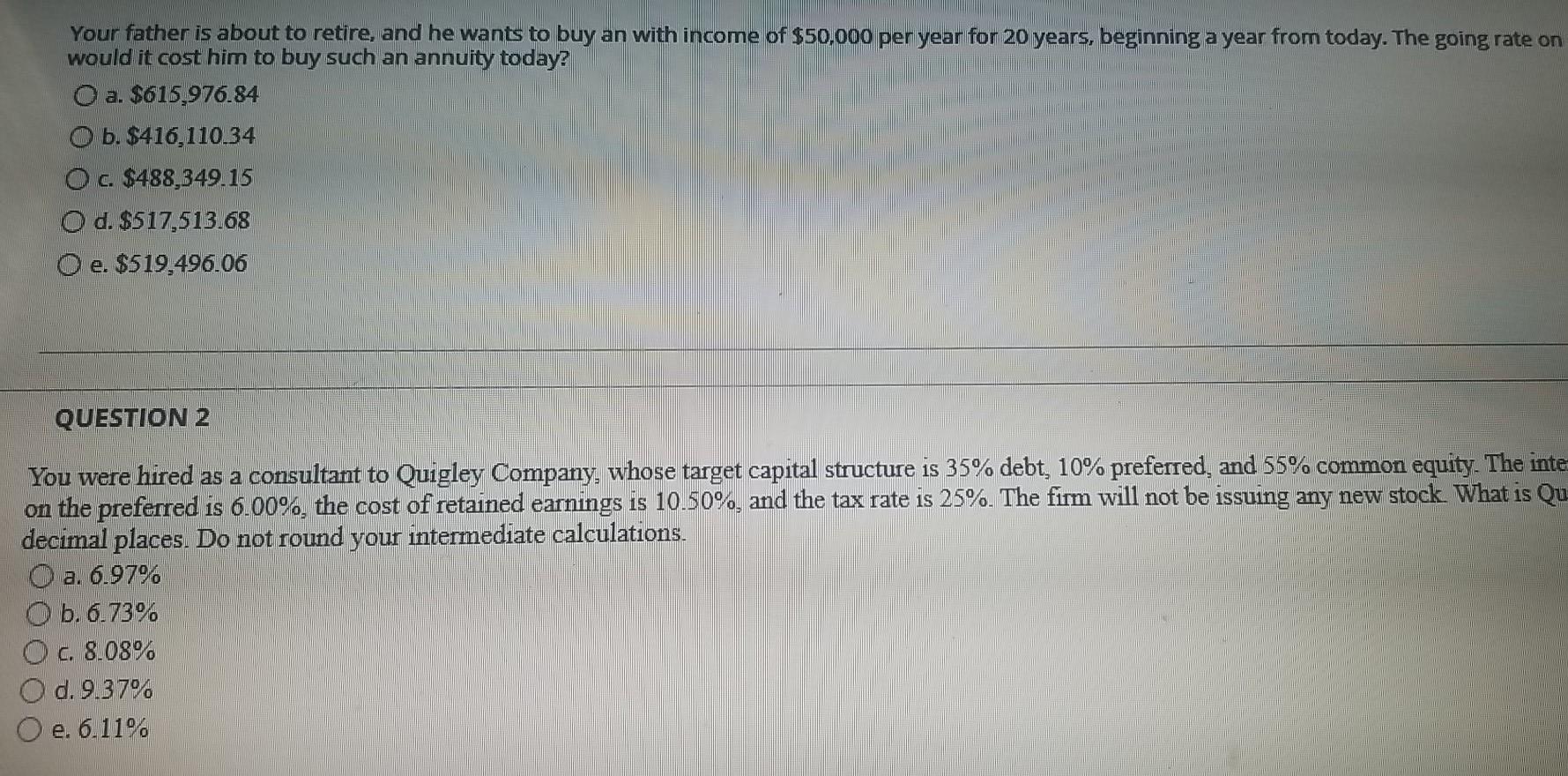  Your father is about to retire, and he wants to buy