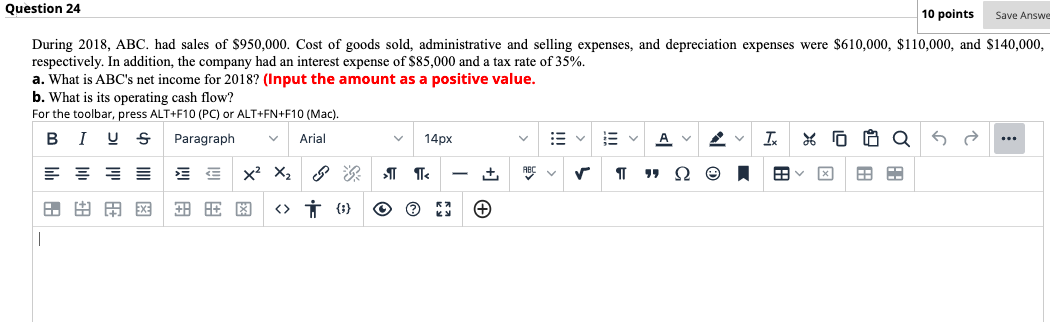 Question 24 10 points Save Answe During 2018, ABC. had sales
