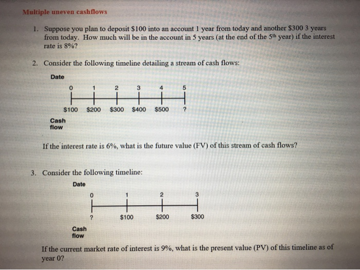 solve these finance cash flow model using excel Multiple uneven cashflows