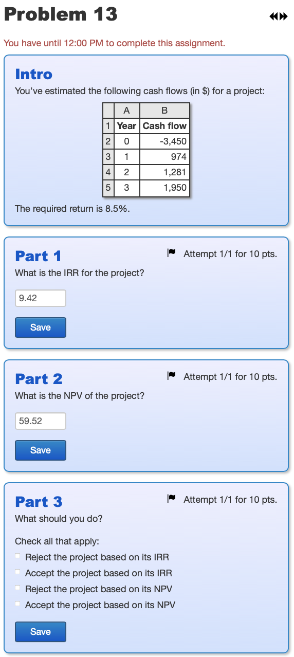 Problem 13 You have until 12:00 PM to complete this assignment.