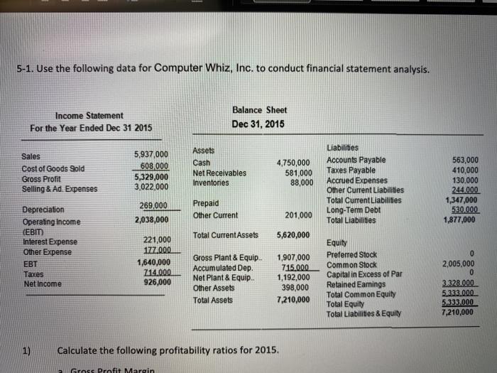  please answer 1 a-f please! 5-1. Use the following data for