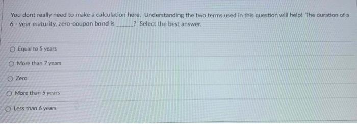  You dont really need to make a calculation here. Understanding the