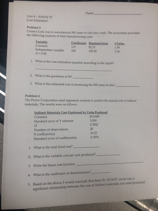  Name Unit 4-Activity #2 Cost Estimation Problem 5 Corise's Cola was