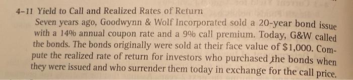 please work answer on paper 4-11 Yield to Call and Realized Rates