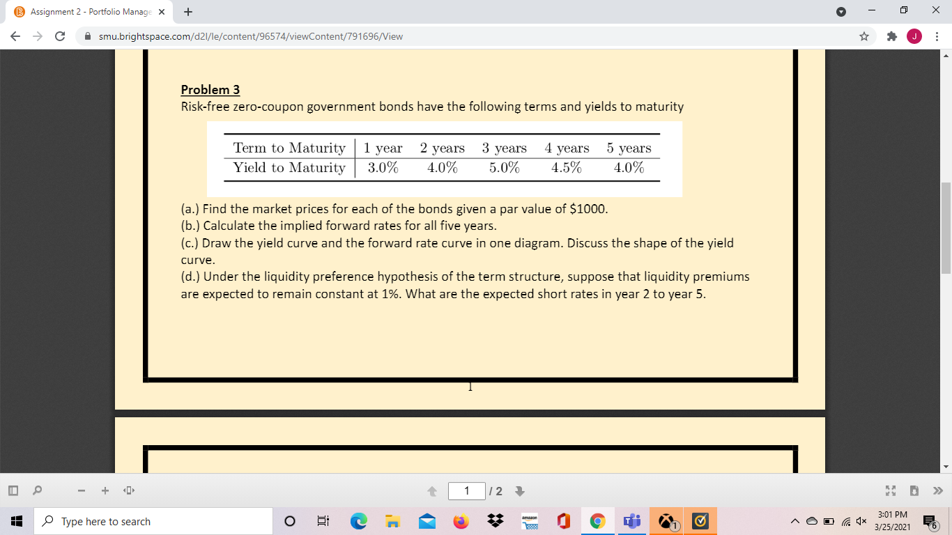 Assignment 2 - Portfolio Manage x + C smu.brightspace.com/d21/le/content/96574/viewContent/791696/View Problem 3
