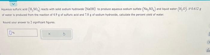 help please Aqueous sulfuric adid (H2SO4) reacts with solid sodium hydroxide (NaOH)